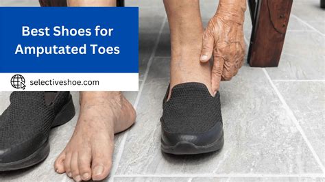 special shoes for amputated toes.